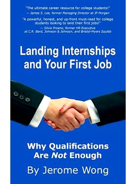 预订 Landing Internships and Your First Job: Why Qualifications Are Not Enough: 9780998208503