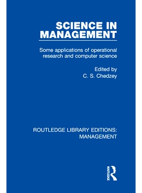 预订 Science in Management: Some Applications of Operational Research and Computer Science 管理科学：运筹学研究与计算机