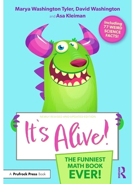 预订 It’s Alive!: The Funniest Math Book Ever! 它还活着！有史以来*有趣的数学书！ 第2版: 9781032510149