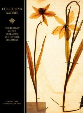 [预订]Collecting Nature The History Of The Herbarium And Natural S 9789189425644