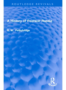 预订 A History of Postwar Russia 战后俄罗斯的历史（重印版）: 9781032128894