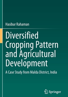 【预订】Diversified Cropping Pattern and Agricultural Development 9783030557300