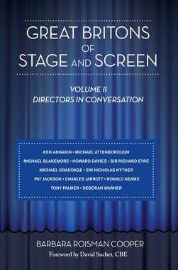 [预订]Great Britons of Stage and Screen: Volume II: Directors in Conversation (hardback) 9781629334035