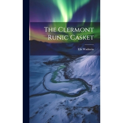 预订 The Clermont Runic Casket: 9781020843167