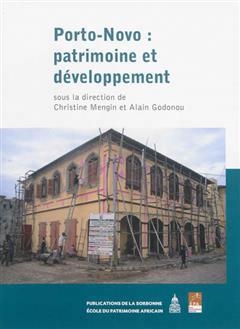 [预订]Porto-Novo : patrimoine et développement. 9782859447571