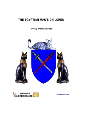 预订 The Egyptian Mau’s children: History of the breed cat: 9782354511500