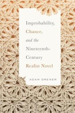 [预订]Improbability, Chance, and the Nineteenth-Century Realist Novel 9780814214428