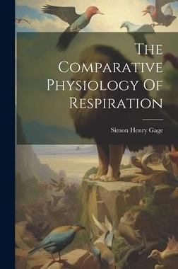 [预订]The Comparative Physiology Of Respiration 9781020615993