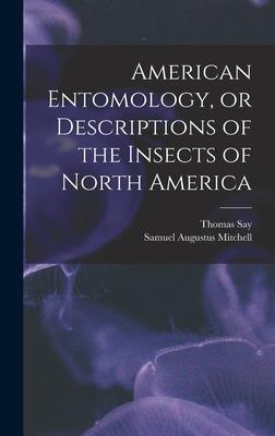 [预订]American Entomology, or Descriptions of the Insects of North America 9781018487458