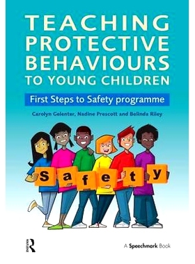 预订 Teaching Protective Behaviours to Young Children: First Steps to Safety Programme: 9780863889820