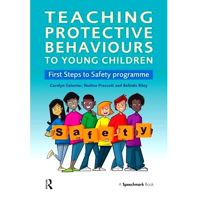 预订 Teaching Protective Behaviours to Young Children: First Steps to Safety Programme: 9780863889820
