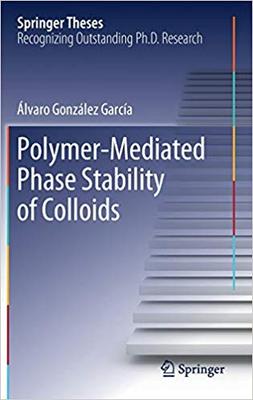 【预售】Polymer-Mediated Phase Stability of Colloids