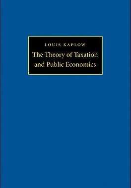 【预售】The Theory of Taxation and Public Economics