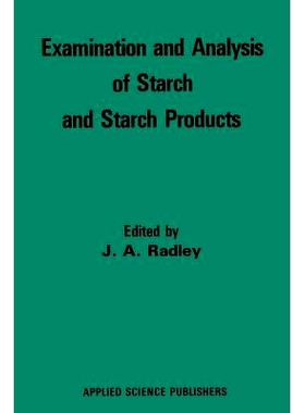 预订 Examination and Analysis of Starch and Starch Products: 9789401013345