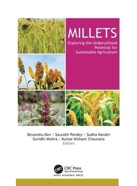 预订 Millets: Exploring the Underutilized Potential for Sustainable Agriculture 小米：探索可持续农业未充分利用的潜力: 97