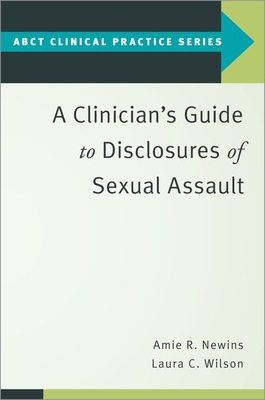 【预订】A Clinician’s Guide to Disclosures of Sexual Assault 9780197523643