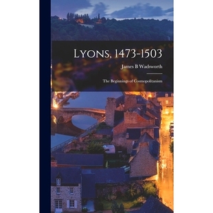 1503 9781013644542 預訂 1473 Cosmopolitanism Beginnings Lyons the
