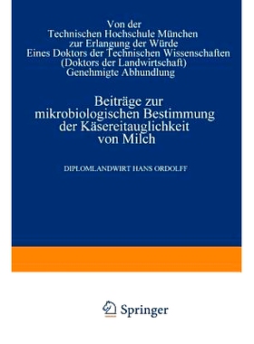 预订 Beiträge zur mikrobiologischen Bestimmung der Käsereitauglichkeit von Milch: 9783662314630