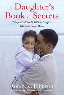 She Tell Secrets Home Dad Things His 预订 Daughter 9781498292177 Should Leaves Before Book Daughter’s