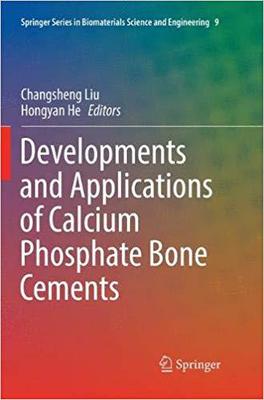 【预售】Developments and Applications of Calcium Phosphate Bone Cements