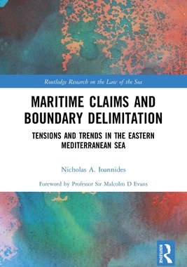 [预订]Maritime Claims and Boundary Delimitation