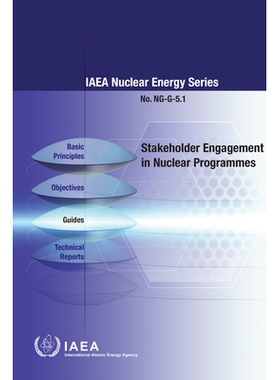 预订 Stakeholder Engagement in Nuclear Programmes 利益攸关方参与核计划: 9789201337214
