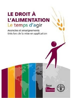 预订 Le Droit A L Alimentation: Le Temps D Agir Avancees Et Enseignements Tires Lors de La Mise En Application: 97892520