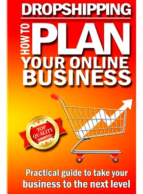预订 Dropshipping - How to plan your online business: Top e-commerce secrets to take your online business to the next le