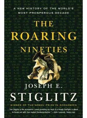 预订 The Roaring Nineties: A New History of the World’s Most Prosperous Decade 咆哮的九十年代：世界*繁荣十年的新历史: 9