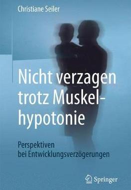 预订 Nicht verzagen trotz Muskelhypotonie