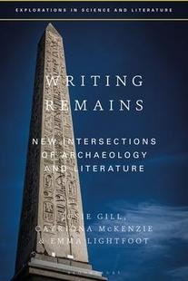 and 9781350202511 Remains Archaeology Intersections Writing New Science Literature 预订