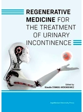 预订 Regenerative Medicine for the Treatment of Urinary Incontinence: 9788323341499