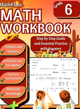 预订 MathFlare - Math Workbook 6th Grade: Math Workbook Grade 6: Integers, Fractions, Foundations of Arithmetic, Pre-Alg
