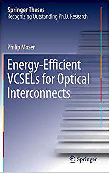 【预订】Energy-Efficient VCSELs for Optical Interconnects 9783319240657