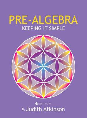 [预订]Pre-Algebra: Keeping It Simple 9781516574971