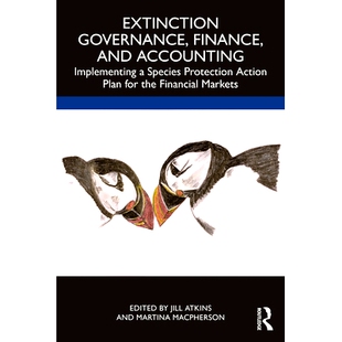and 灭绝治 Markets the Extinction Governance Role Accountability Corporate Financial 预订 Species Protection