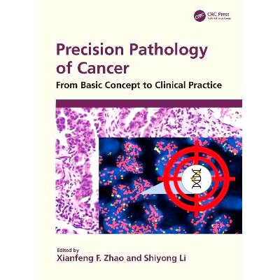 预订 Precision Pathology of Cancer: From Basic Concept to Clinical Practice 癌症精准病理学:从基本概念到临床实践: 978103