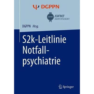 预订 S2k-Leitlinie Notfallpsychiatrie 9783662611739