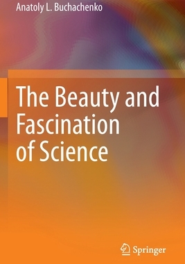 【预订】The Beauty and Fascination of Science 9789811525940