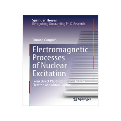 预订 Electromagnetic Processes of Nuclear Excitation