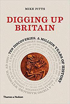 【预售】Digging Up Britain: Ten Discoveries, a Million Years of History
