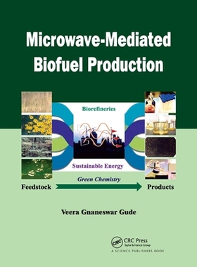 【预订】Microwave-Mediated Biofuel Production 9780367781972
