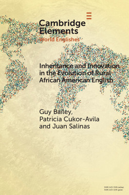【预订】Inheritance and Innovation in the Evolution of Rural African America 9781009087711