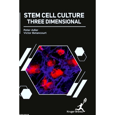 预订 Stem Cell Culture: Three Dimensional 干细胞培养：三维: 9781787153363