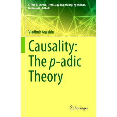 预订 Causality: The p-adic Theory 因果关系：p-adic 数理论: 9783031858178