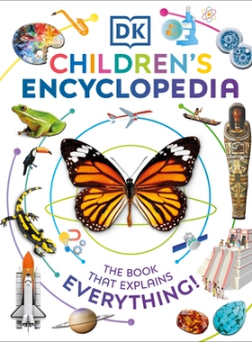 预订 DK Children’s Encyclopedia: The Book That Explains Everything!: 9780744059793