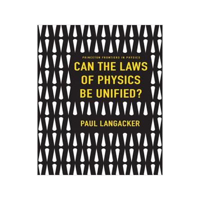 【预订】Can the Laws of Physics Be Unified?