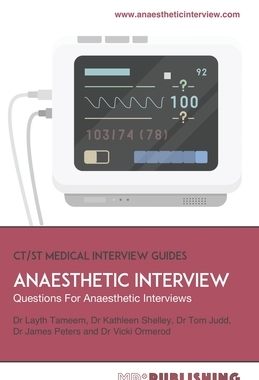 【预订】Anaesthetic: The Definitive Guide With Over 500 Interview Questions For Anaesthetic Specialty Training Int...