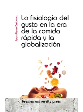 预订 La fisiología del gusto en la era de la comida rápida y la globalización: 9783689043704