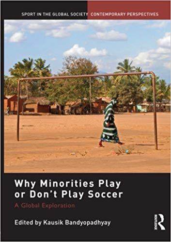 【预售】Why Minorities Play or Don’t Play Soccer